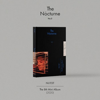 ニューイースト（NU'EST） - ミニ8集[The Nocturne】（No. 3）